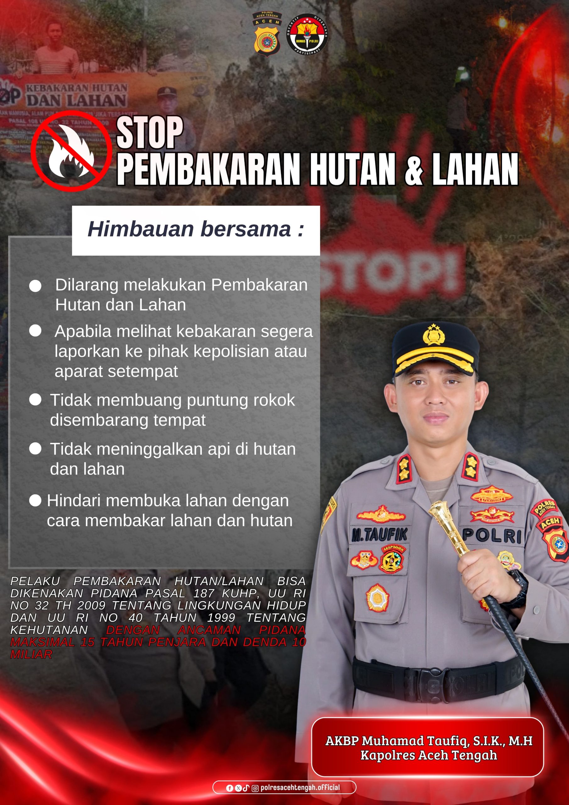 Kapolres Aceh Tengah Himbau Masyarakat Stop Pembakaran Hutan dan Lahan