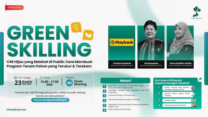 Green Skilling #27 Bahas Strategi CSR Hijau yang Melekat di Publik