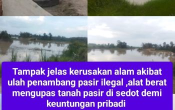 Diduga Jarwo dan Jali Penambang Pasir Ilegal Merasa Kebal Hukum