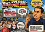 Tender Rp193,6 Miliar Tanggul NCICD Disorot, Puluhan Peserta Gugur – Kritik Tajam Jumari Purnama