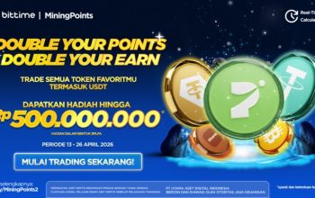 Nilai Tukar Rupiah Terus Melemah, Bittime Hadirkan Mining Points 2.0 #DoubleEarnDoublePoints, dengan Prize Pool lebih dari ,000