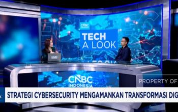 Perusahaan Mulai Mengevaluasi Strategi Infrastruktur dan Keamanan IT di Tengah Transformasi Digital